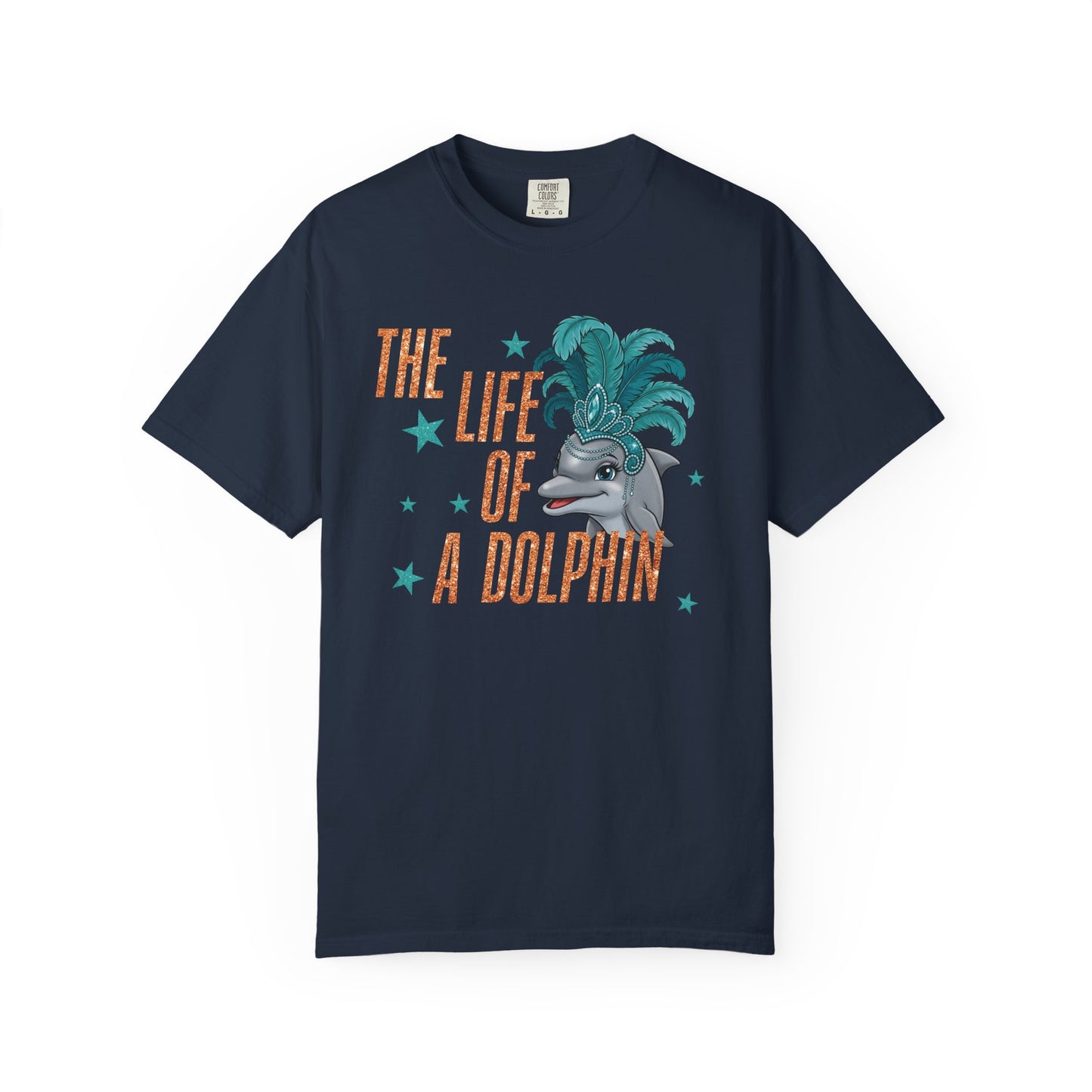 Adult Life of a Dolphin Faux Glitter - Comfort Colors