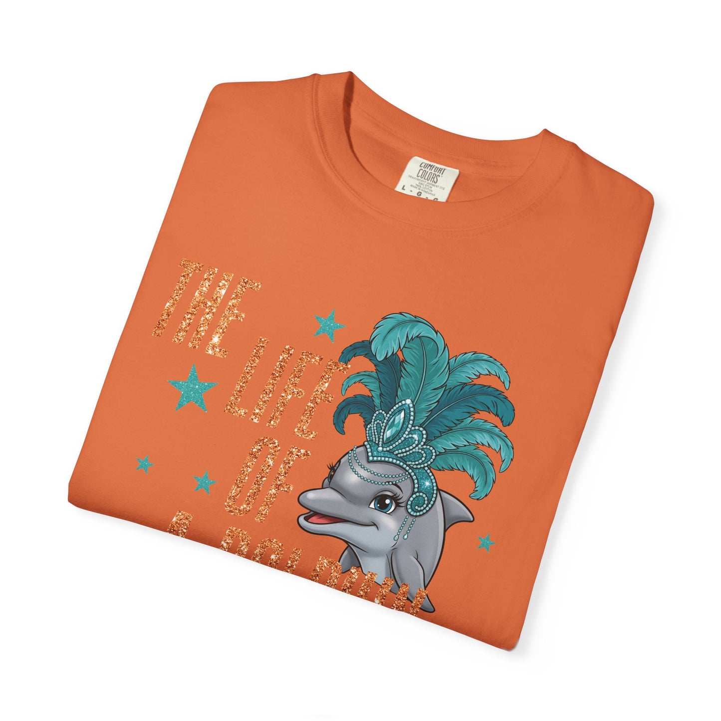 Adult Life of a Dolphin Faux Glitter - Comfort Colors