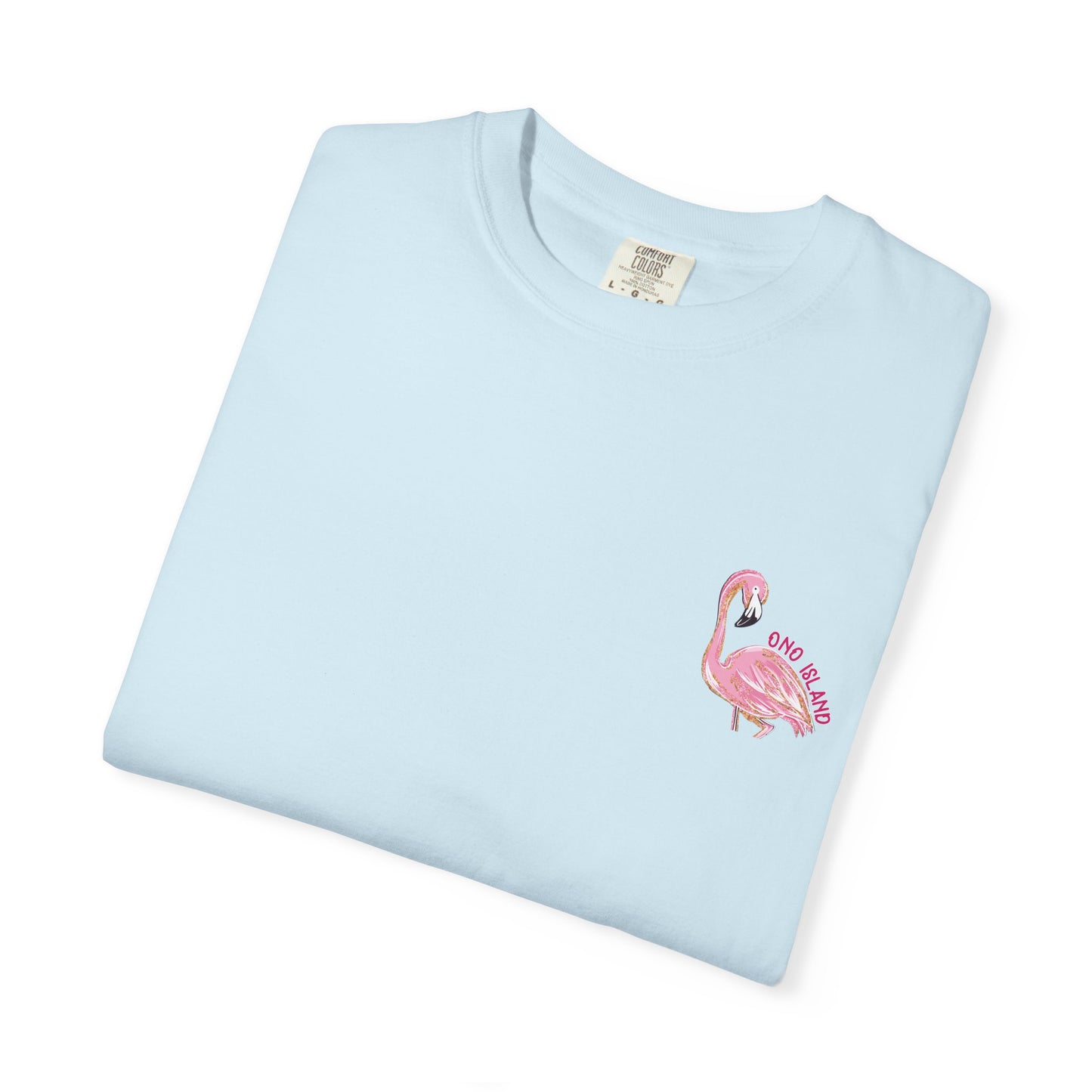 Always Flocking Flamazing Ono Tee - Comfort Colors