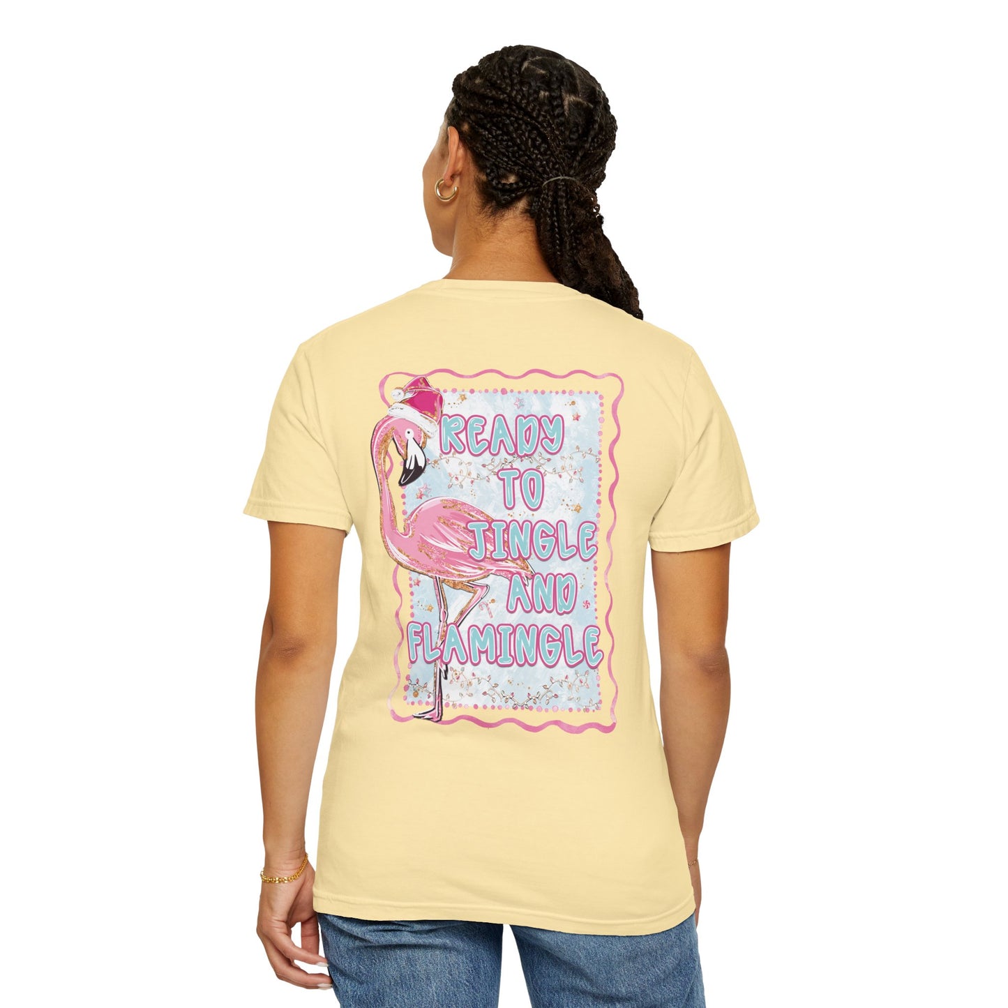 Flamingo Ready to Jingle & Flamingle - Comfort Colors