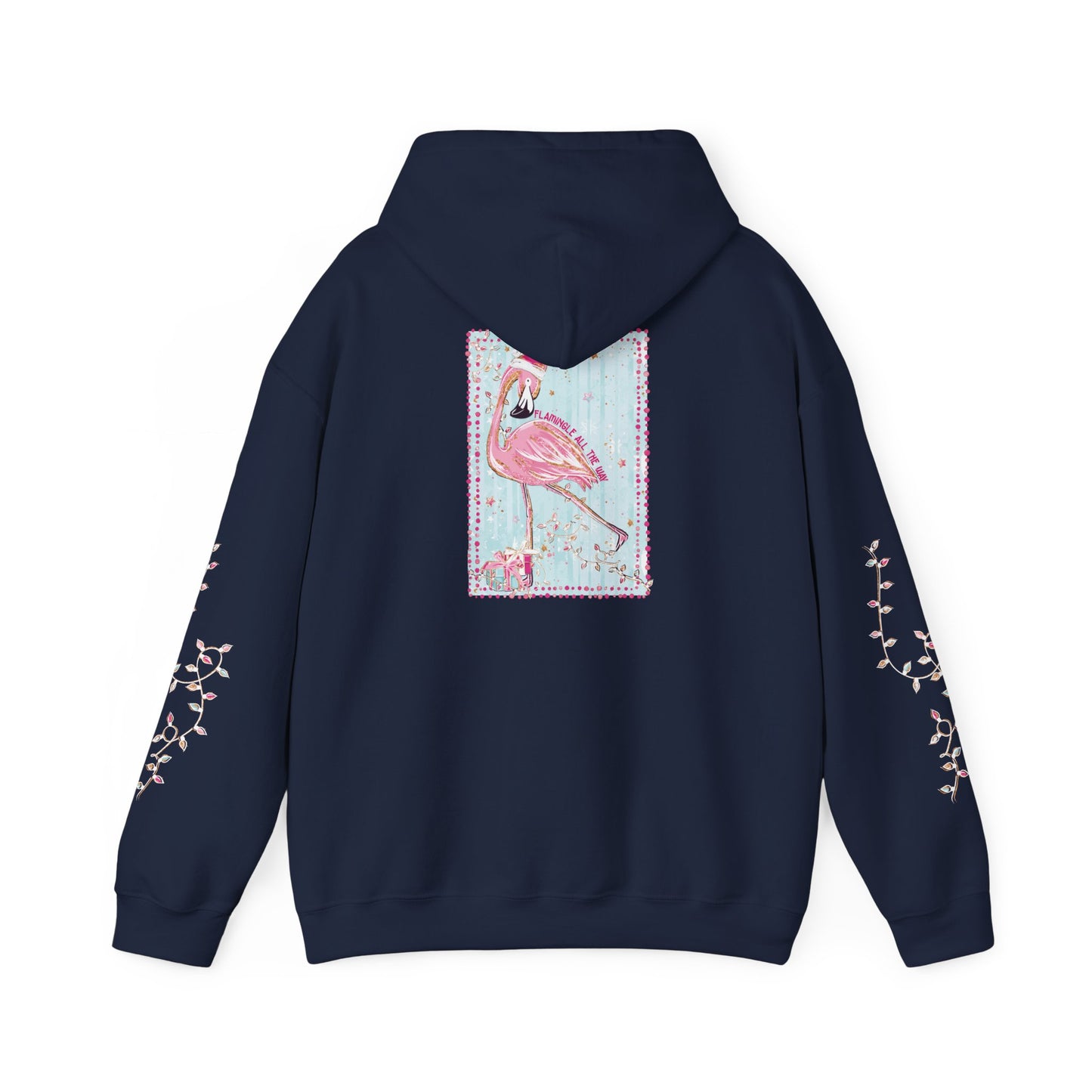 Flamingo Flamingle All The Way Hoodie - Gildan