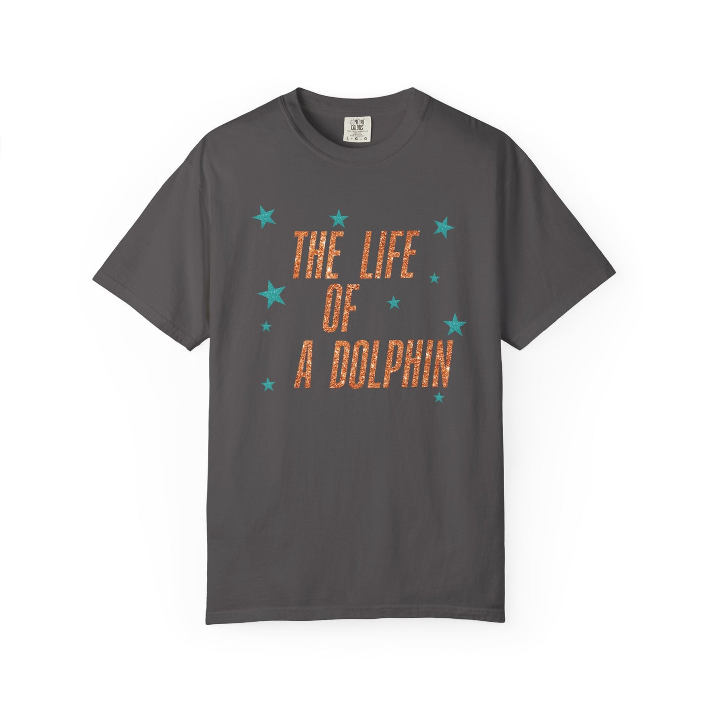 Adult Life of a Dolphin Faux Glitter - Comfort Colors