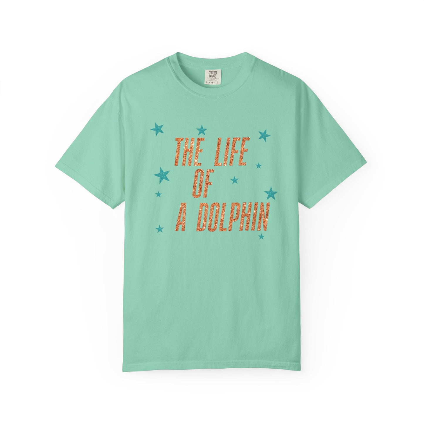 Adult Life of a Dolphin Faux Glitter - Comfort Colors