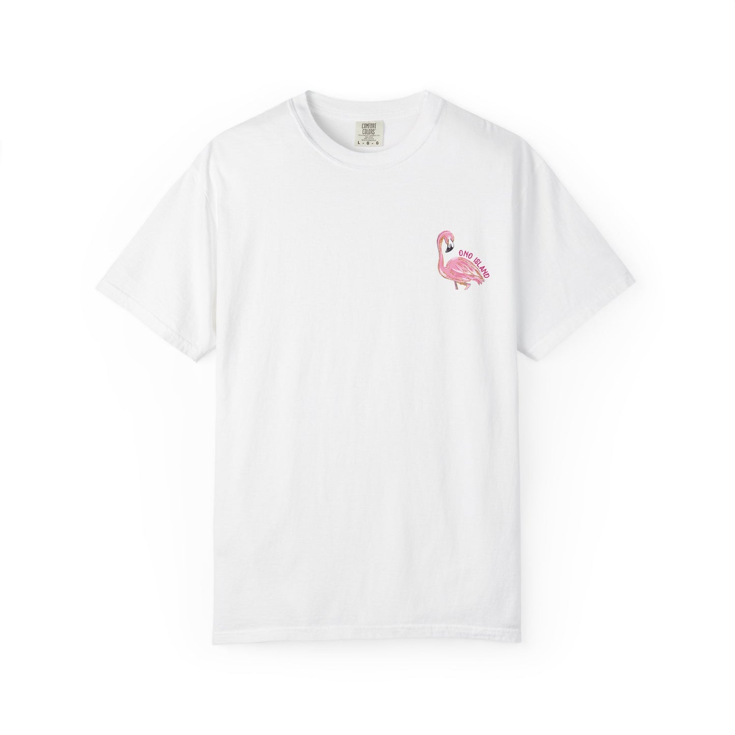 Always Flocking Flamazing Ono Tee - Comfort Colors