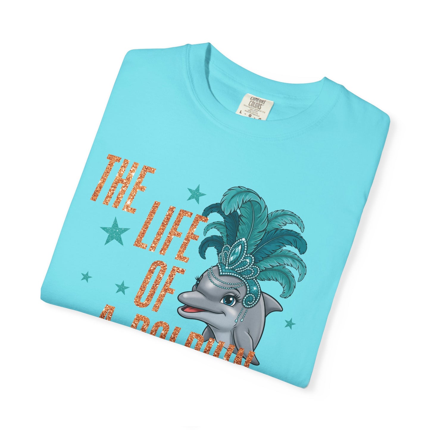 Adult Life of a Dolphin Faux Glitter - Comfort Colors