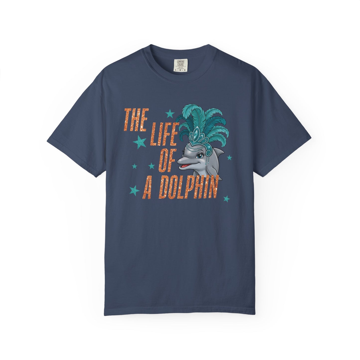 Adult Life of a Dolphin Faux Glitter - Comfort Colors