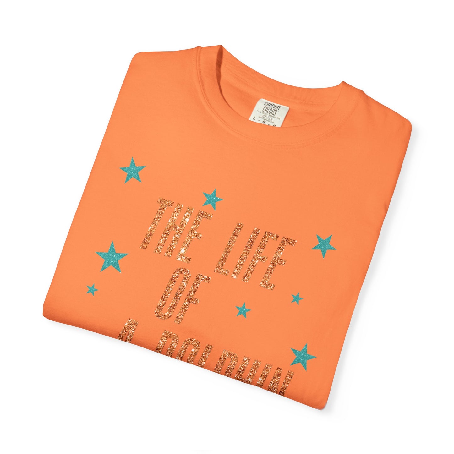 Adult Life of a Dolphin Faux Glitter - Comfort Colors