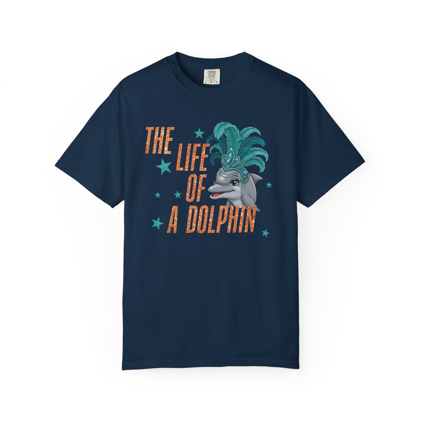 Adult Life of a Dolphin Faux Glitter - Comfort Colors