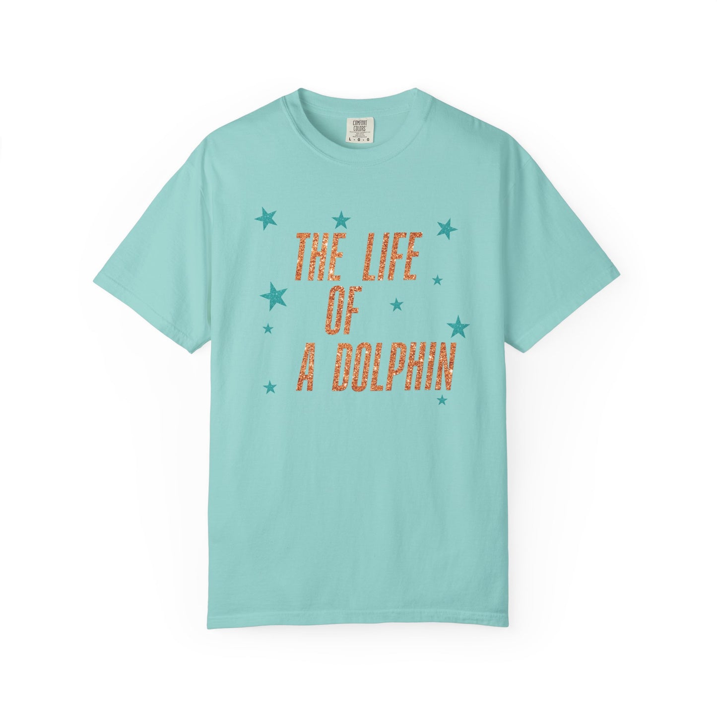 Adult Life of a Dolphin Faux Glitter - Comfort Colors