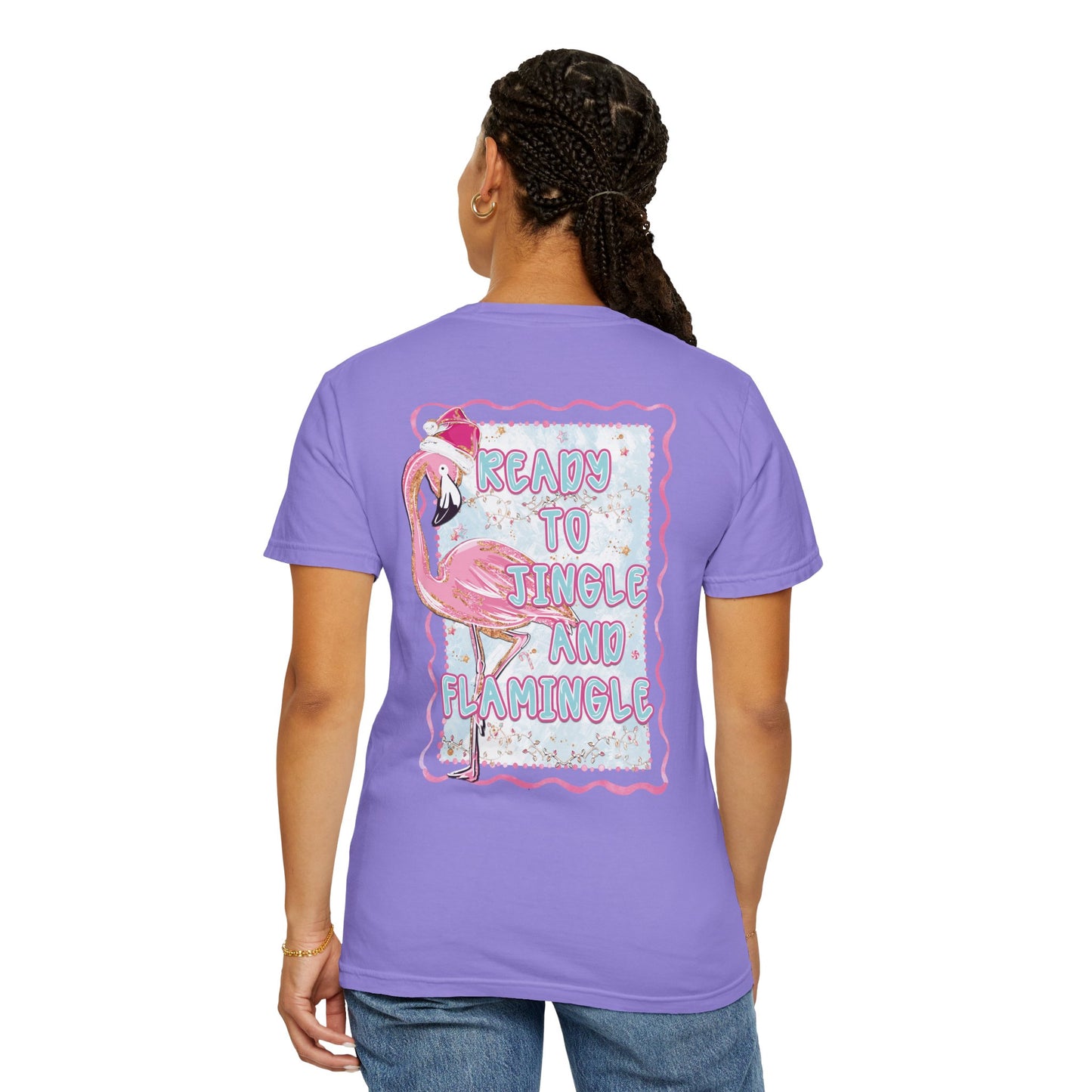 Flamingo Ready to Jingle & Flamingle - Comfort Colors