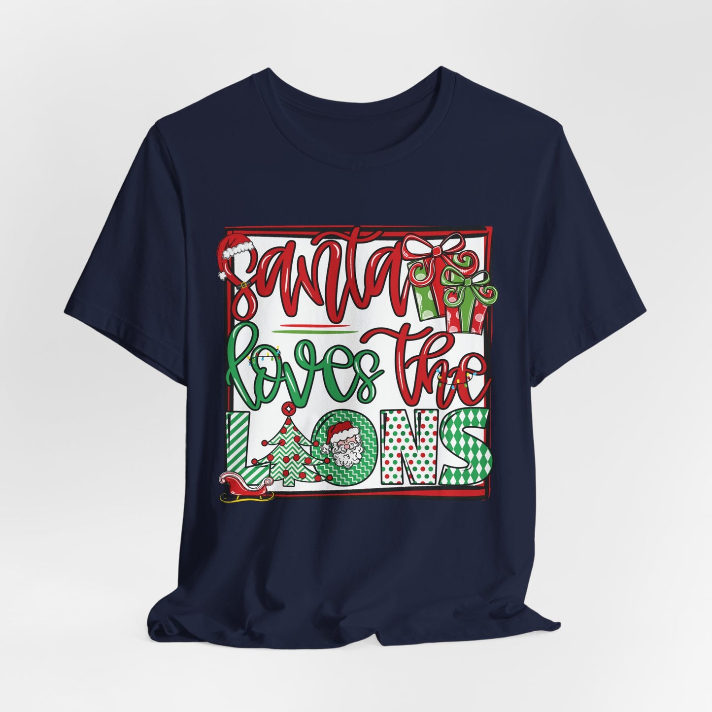Santa Loves the Lions Tee - Bella Canvas