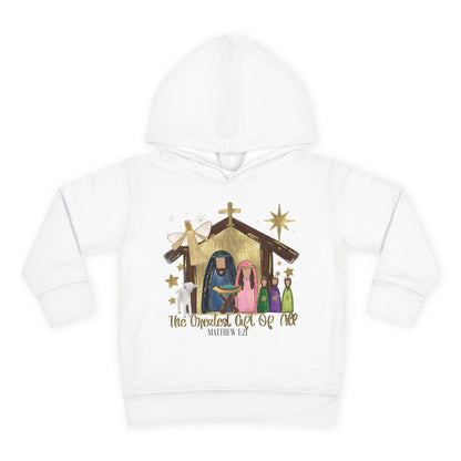 "The Greatest Gift of All" Toddler Hoodie