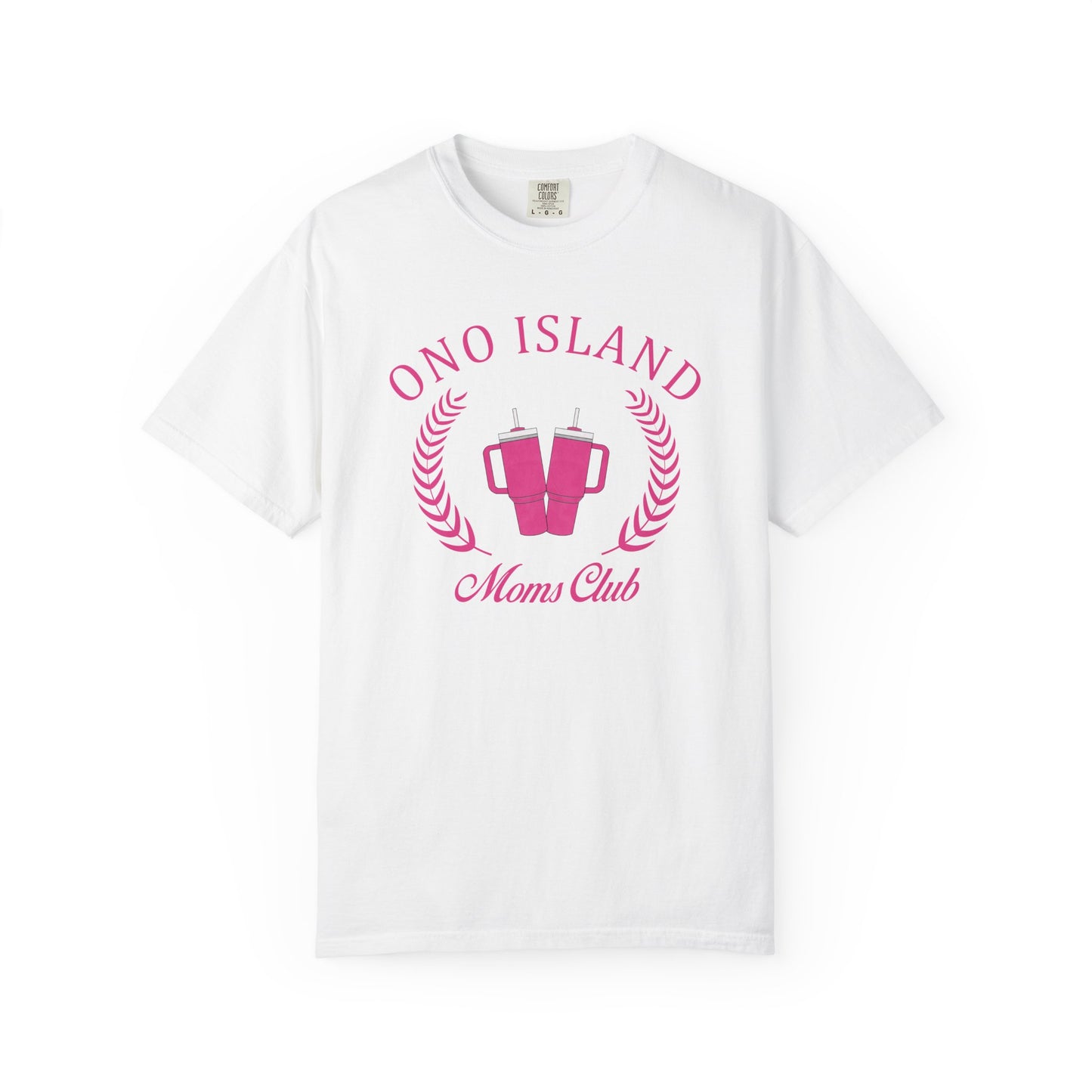 Ono Moms Club Pink Cups - Comfort Colors