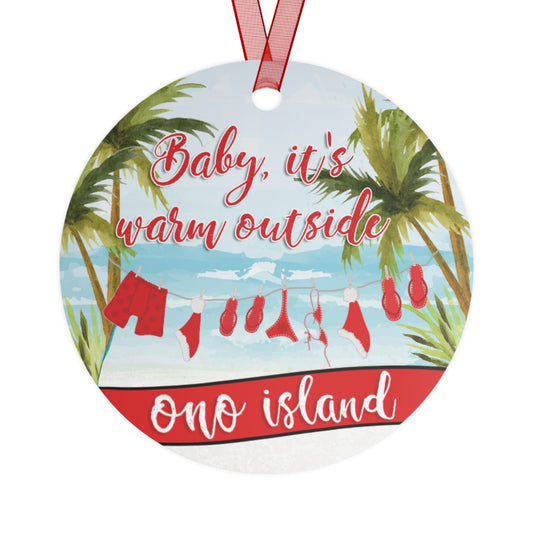 Ono Island Baby It's Warm Outside