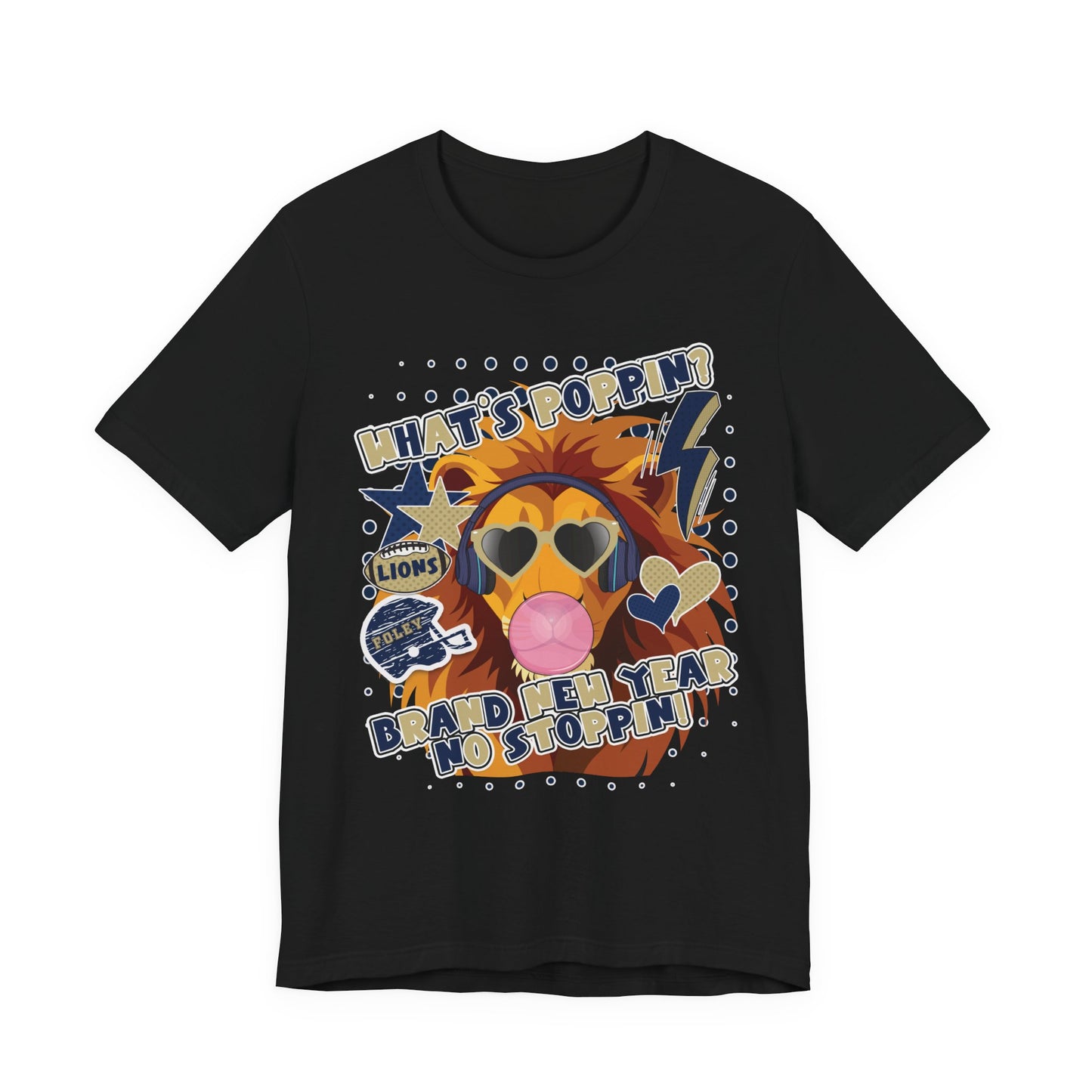 What's Poppin Lion Graphic Tee - Bella Canvas