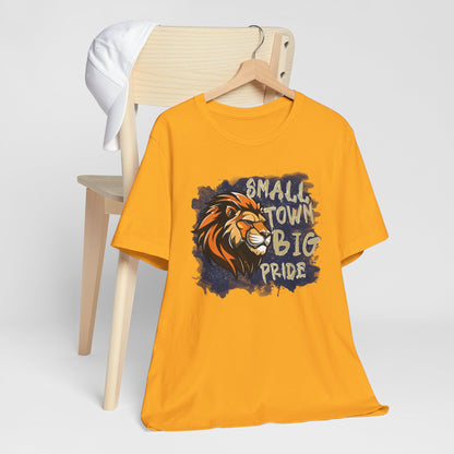 Small Town Big Pride Lion Tee - Bella Canvas