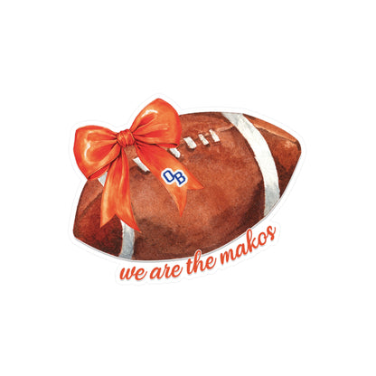 We Are The Makos Football Themed Kiss-Cut Vinyl Decals
