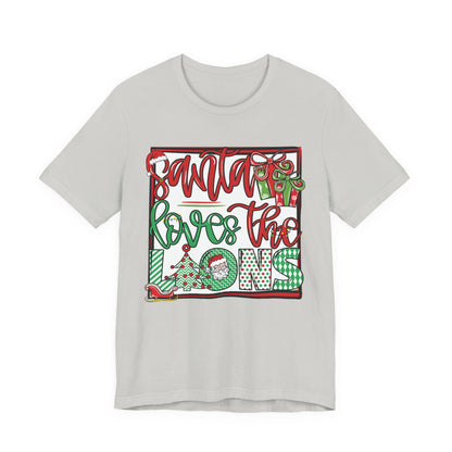 Santa Loves the Lions Tee - Bella Canvas