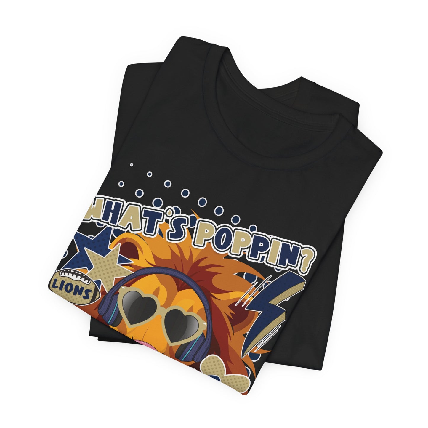 What's Poppin Lion Graphic Tee - Bella Canvas