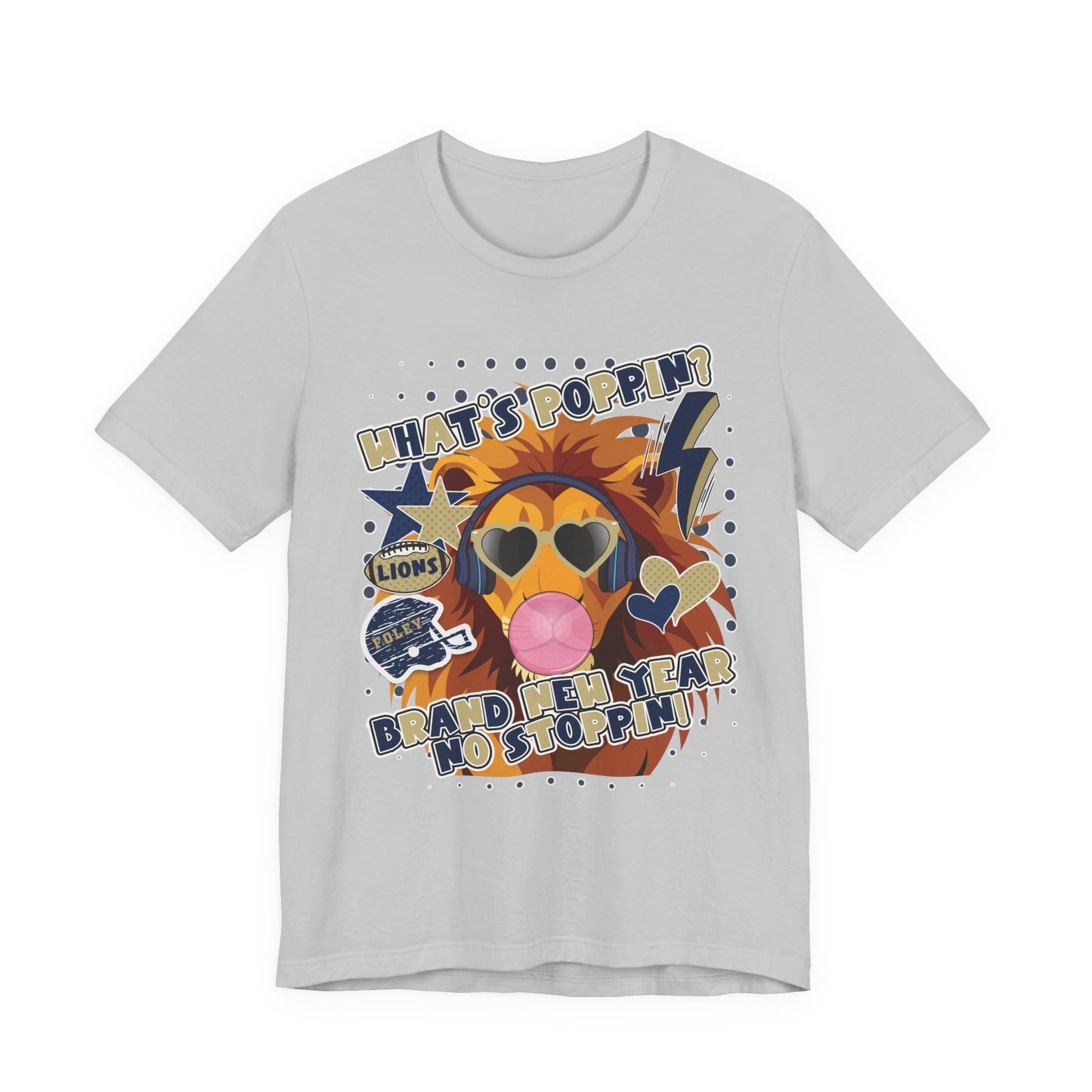 What's Poppin Lion Graphic Tee - Bella Canvas