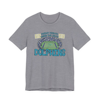 Adult Dolphins Friday Nights Under the Lights Tee