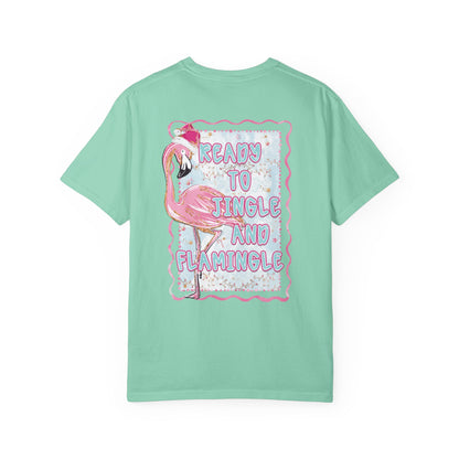Flamingo Ready to Jingle & Flamingle - Comfort Colors