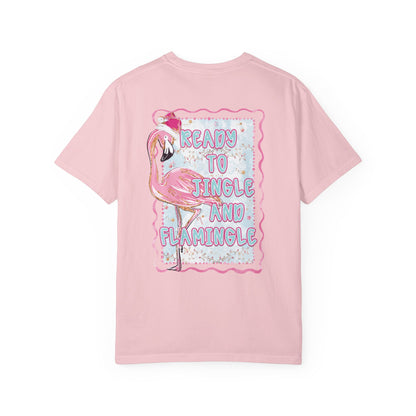 Flamingo Ready to Jingle & Flamingle - Comfort Colors