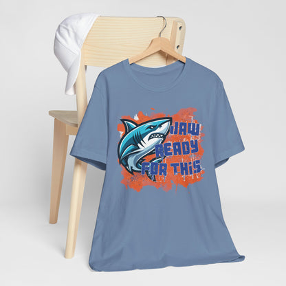 Adult Makos Jaw Ready For This Tee - Bella Canvas