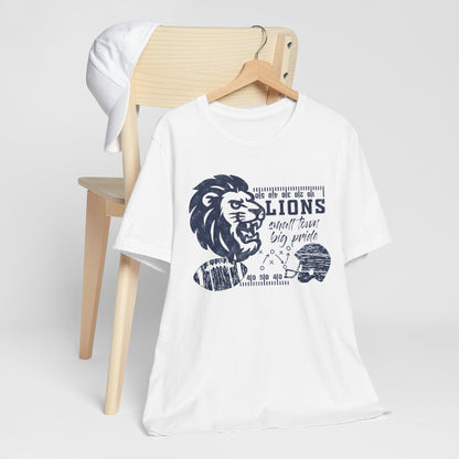 Lion Small Town Big Pride Tee - Bella Canvas