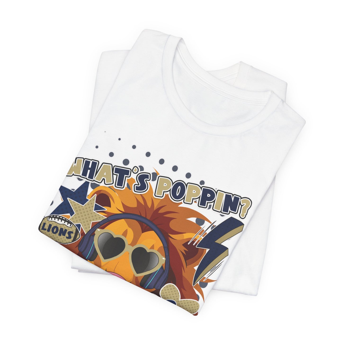What's Poppin Lion Graphic Tee - Bella Canvas