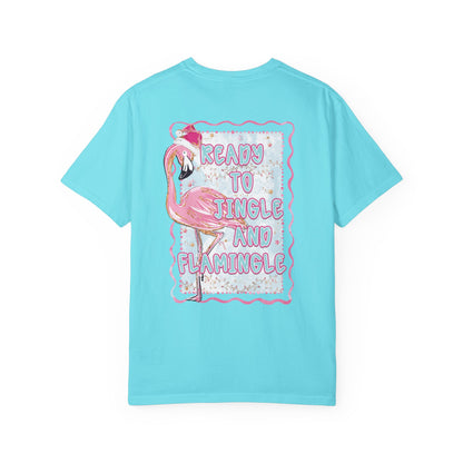 Flamingo Ready to Jingle & Flamingle - Comfort Colors