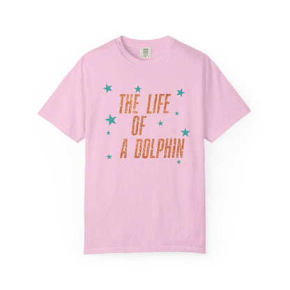 Adult Life of a Dolphin Faux Glitter - Comfort Colors