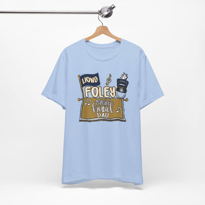 Foley Band Dad Tee - Bella Canvas