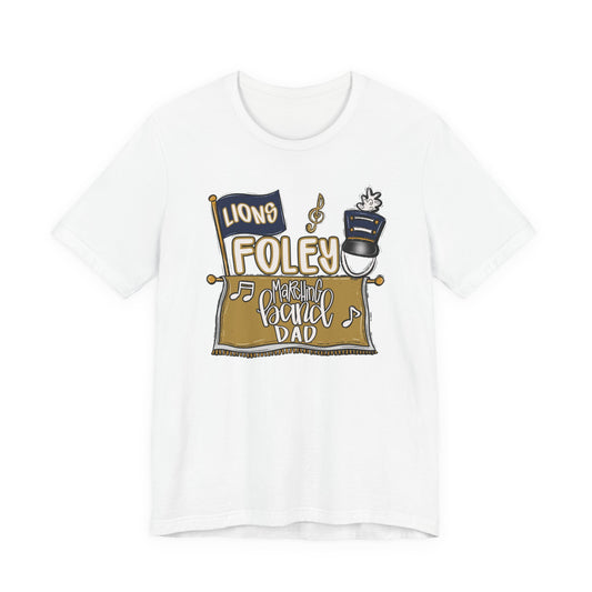 Foley Band Dad Tee - Bella Canvas