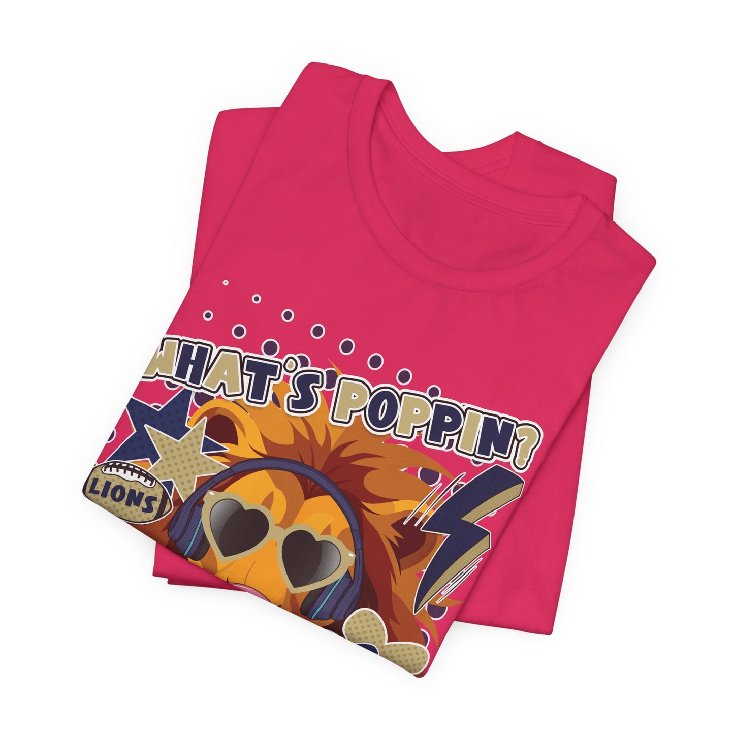 What's Poppin Lion Graphic Tee - Bella Canvas