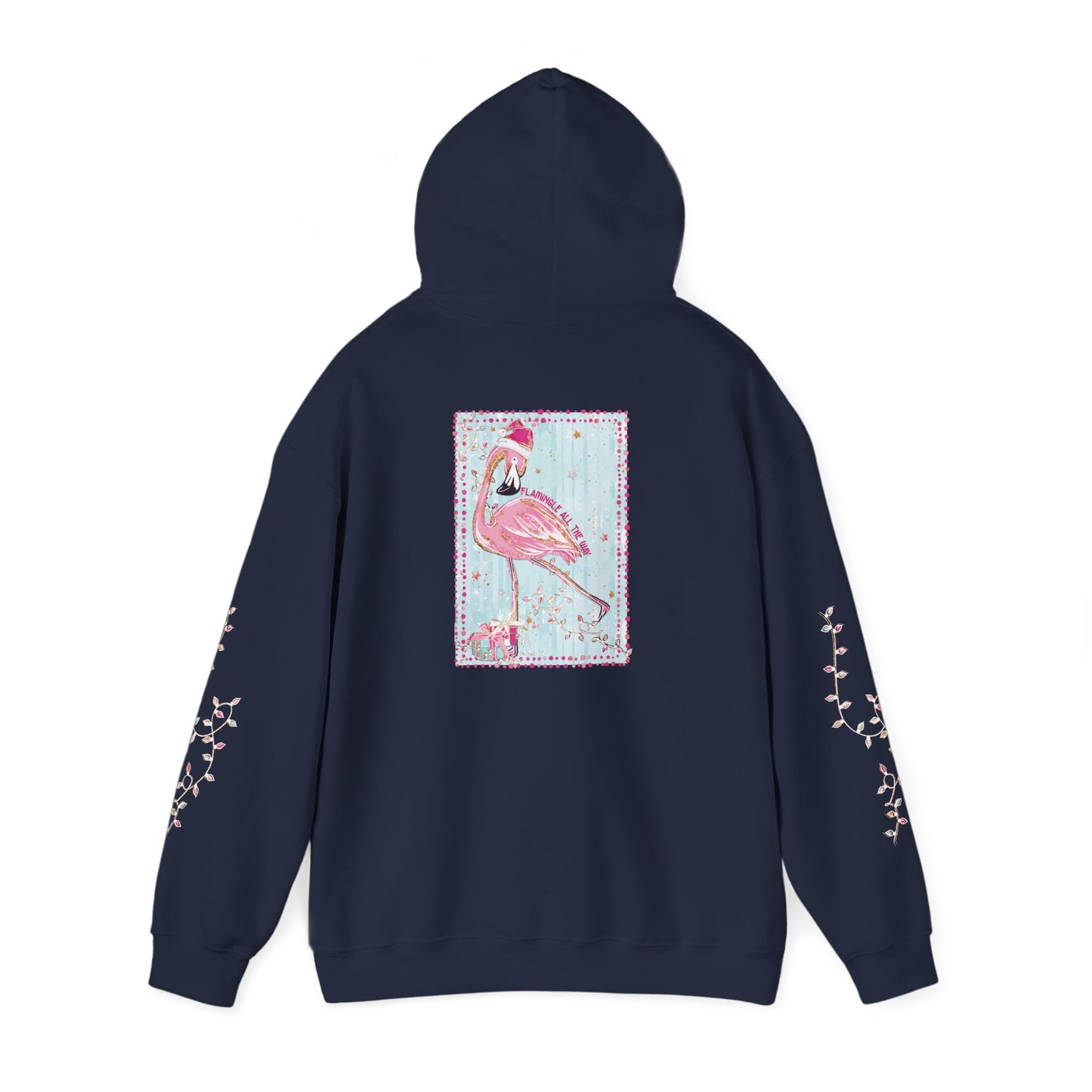 Flamingo Flamingle All The Way Hoodie - Gildan
