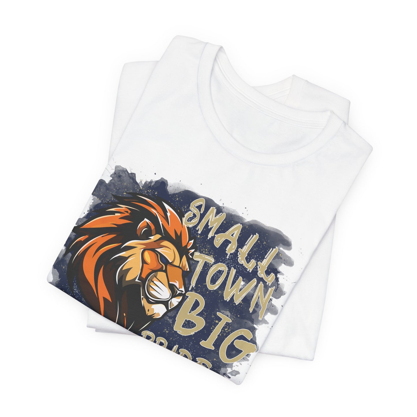 Small Town Big Pride Lion Tee - Bella Canvas
