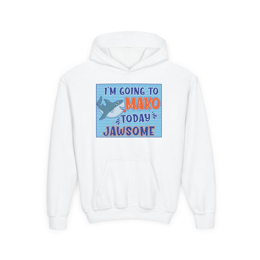 Youth Mako Today Hoodie