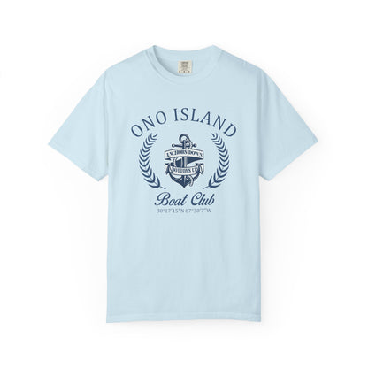 Ono Island Boat Club - Comfort Colors