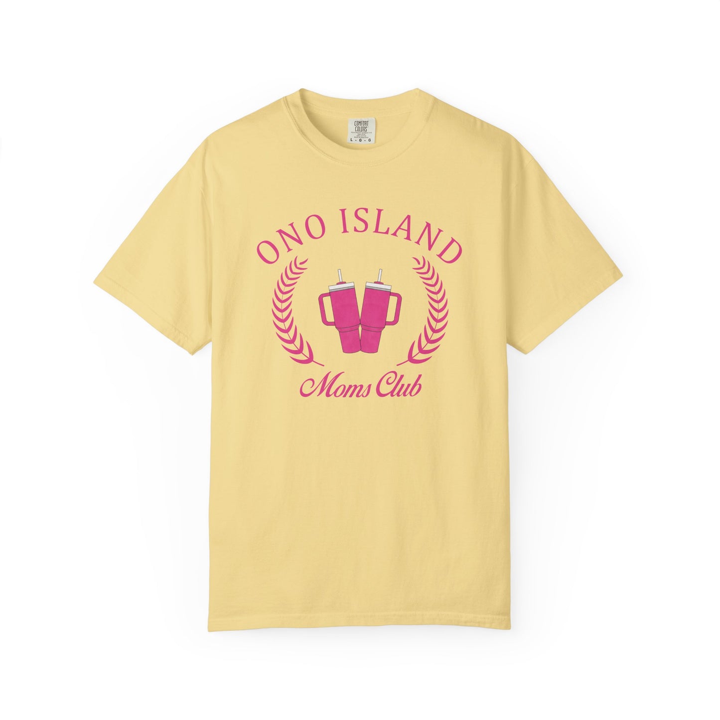 Ono Moms Club Pink Cups - Comfort Colors