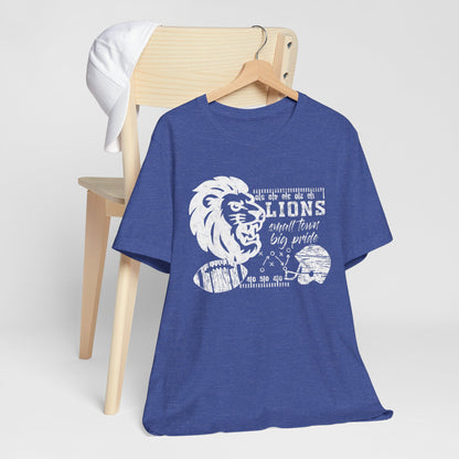 Lion Small Town Big Pride Tee - Bella Canvas