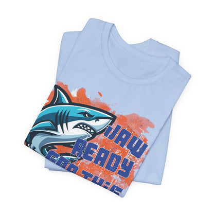 Adult Makos Jaw Ready For This Tee - Bella Canvas