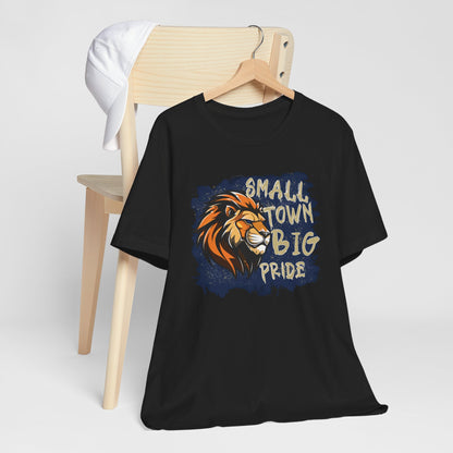Small Town Big Pride Lion Tee - Bella Canvas