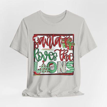 Santa Loves the Lions Tee - Bella Canvas