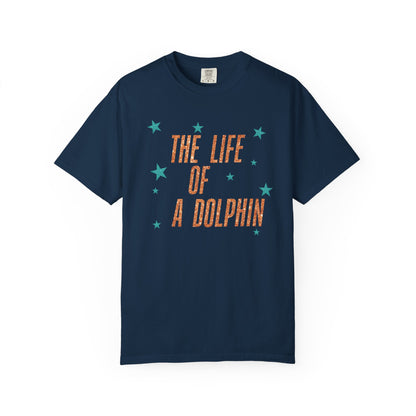 Adult Life of a Dolphin Faux Glitter - Comfort Colors