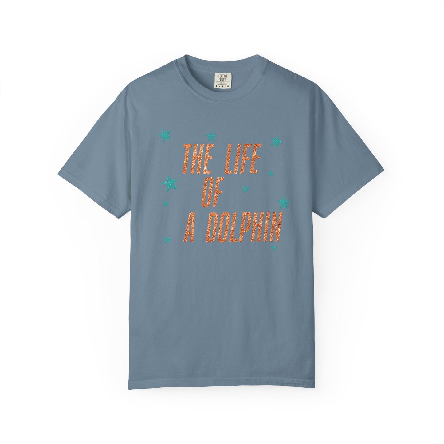 Adult Life of a Dolphin Faux Glitter - Comfort Colors