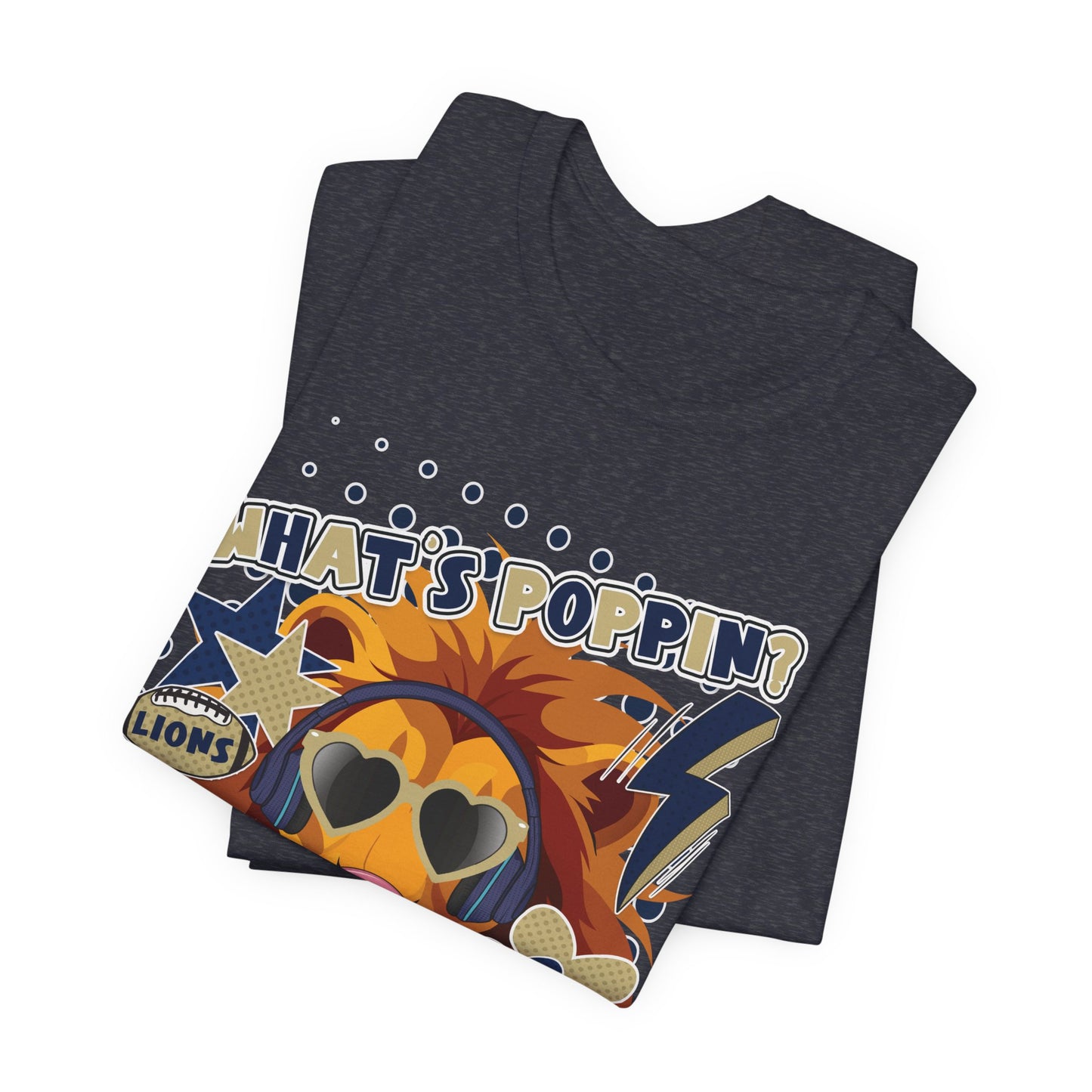 What's Poppin Lion Graphic Tee - Bella Canvas