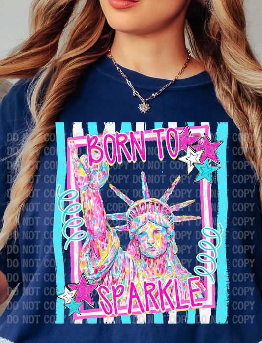 Born to Sparkle Pastel Lady Liberty 4th of July Digital Design | Whimsical Preppy Patriotic Graphic | Stars & Statue of Liberty PNG