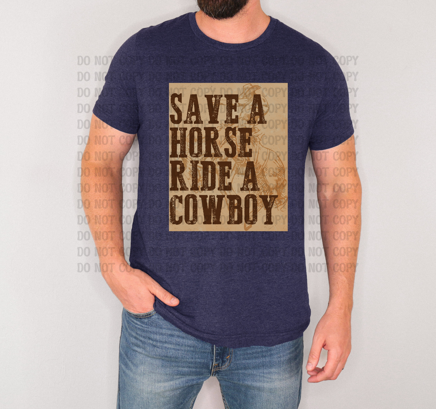 Save a Horse Ride a Cowboy Cowboy Up Western Digital Design | Country Boots Graphic | Rodeo, Ranch, Horse Lover Tee PNG | Unisex Western Shirt Design