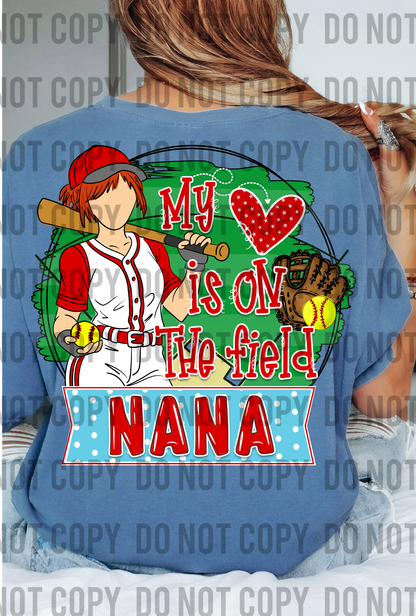 My Heart is on the Field Softball Nana - Red Hair